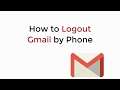 How to Logout Gmail by Phone (Android & iPhone)