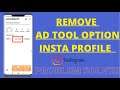 How To Remove Ad Tools Option From Instagram Profile || Ad Tools Delete From Instagram
