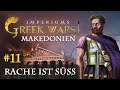 Let's Play Imperiums Greek Wars #11: Rache ist süß (Makedonien / schwer)