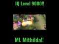 ML Mithilda IQ LEVEL9000! Kill steal! BTW Gaming #shorts #trending #ml #btwgaming