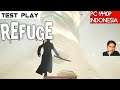 Refuge Gameplay Indonesia 1440P Test PC Ultra Settings