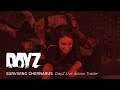 Surviving Chernarus - DayZ Live Action Trailer