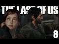 The Last of Us Part 8 - He Ain't Even Hurt