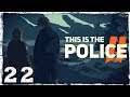 This Is the Police 2. #22: Переполох на похоронах. (2/2)