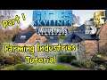 Cities Skylines Farming Industries Tutorial 🏭🚜🌽🌽| Farming Industry Auxiliary Buildings (Part 1)