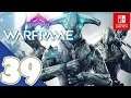 Warframe [Switch] - Gameplay Walkthrough Part 39 (Void/Europa Missions) - No Commentary