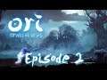 Let's Play Ori and the Will of the Wisps - Episode 2: "Learning Again"