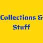 Collections & Stuff