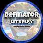 Definator Let's Play