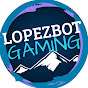 The LopezBOT