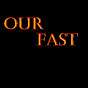 Our Fast OF