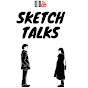 Sketch Talks