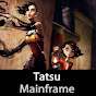 Tatsu Mainframe