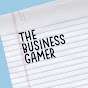 The Business Gamer