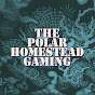 The Polar Homestead Gaming