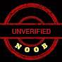 Unverified Noob