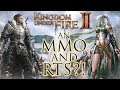 AN MMO & RTS!? - Kingdom Under Fire II #ad