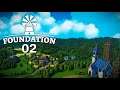 Foundation #02: Es wird Zeit für eine erste Kirche [Let's Play][Gameplay][German][Deutsch]