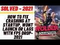 How to Fix Roller Champions Crashing at Startup, Wont Launch or Lags with FPS Drop
