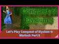 Let's Play Conquest of Elysium 4: Warlock Part 8