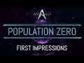Population Zero: First Impressions - First Life #ad