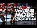 WWE 2K20 | Universe Mode - 'ELIMINATION CHAMBER PPV!' (PART 2/5) | #140