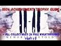 11-11 Memories Retold - 100% Achievement/Trophy Guide (& ALL Collectibles Part 1/2)