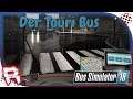 [Bus Simulator 18] #036 Der Touri Bus [Deutsch][HD]