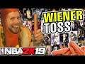 I tossed my Wiener for NBA 2K19
