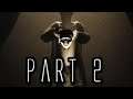 Layers of Fear 2 Walkthrough Gameplay Part 2 - The Unmooring - (Xbox One)