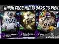 WHICH *FREE* MUT 10 CARD YOU SHOULD PICK! MADDEN 20 ULTIMATE TEAM