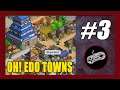 Crafts = Yields | Stables | Oh!Edo Towns Gameplay Walkthrough Part 3