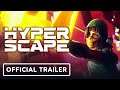 Hyper Scape: Season 2 - Official Cinematic Launch Trailer