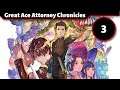 Let's Play Great Ace Attorney Chronicles - 3: Dual Witnesses