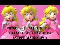 Princess Peach Tribute - Hello, Happy Kingdom (Super Mario RPG)
