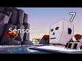 Sensorium - Part 7: My Own Way