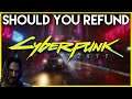 Should you refund Cyberpunk 2077 (PS5)