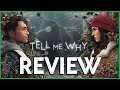 Tell Me Why | Review // Test
