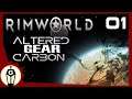 We're Still Flying Half A Ship | RimWorld Altered Gear Carbon Ep 1