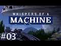 Whispers Of A Machine #03