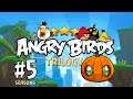 Angry Birds Trilogy - Серия 5 - Жуткие башенки