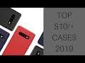 Best Phone Cases 2019 S10 AND PLUS
