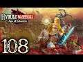 Hyrule Warriors: Age of Calamity Playthrough with Chaos part 108: King Rhoam in Action