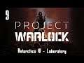 NO KOMMENT - Project Warlock - #9 - Antarctica IV - Laboratory