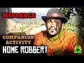 Red Dead Redemption 2 - Companion Activity - Home Robbery (Javier)