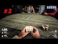 Red Dead Redemption 2 (PS4) #3: 12h đêm ngồi đánh poker, méo hiểu luôn... =))