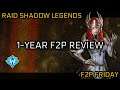 1 YEAR of FREE TO PLAY - THOUGHTS, REGRETS & OVERALL REVIEW | RAID: Shadow Legends