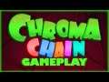 Chroma Chain Gameplay