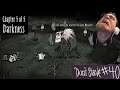 Don't Starve 40 - Surviving in Darkness