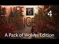 Life is strange 2 A Pack of Wolves Edition: Part 4